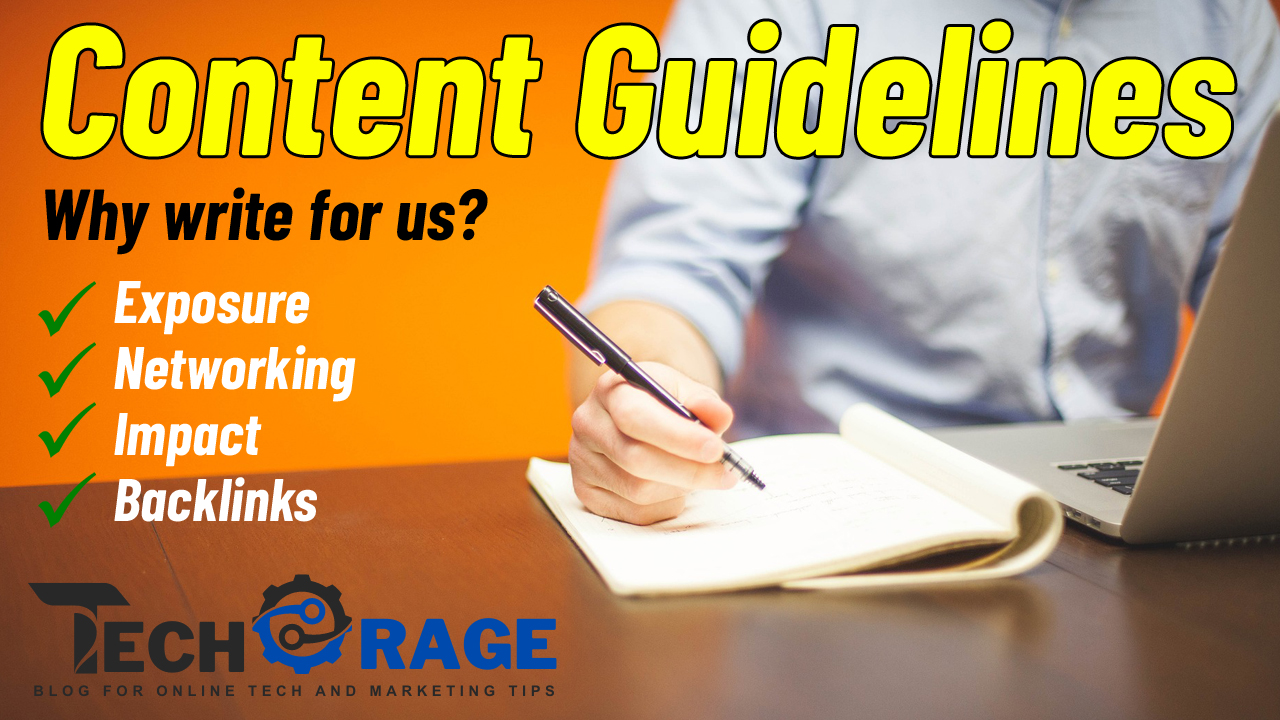 Techorage Content Guidelines for Writers