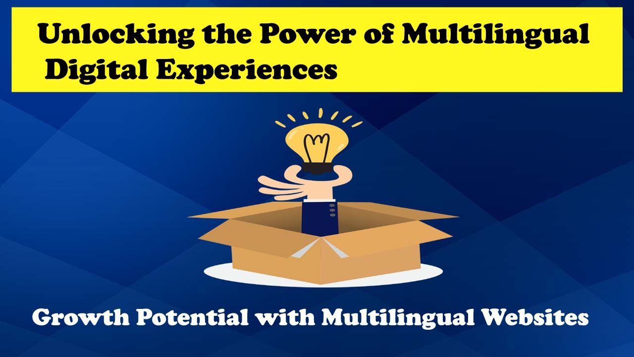 Global Growth Potential with Multilingual Websites