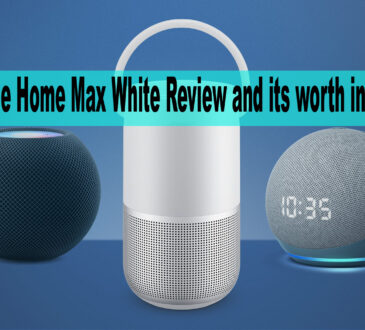 Google Home Max White Review and its worth in 2024