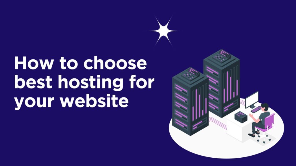 Choosing the best hosting provider​