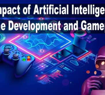 The Impact of Artificial Intelligence in Game Development and Gameplay
