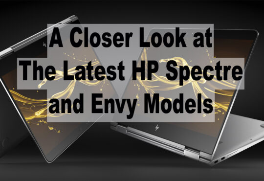 A Closer Look at the Latest HP Spectre and Envy Models