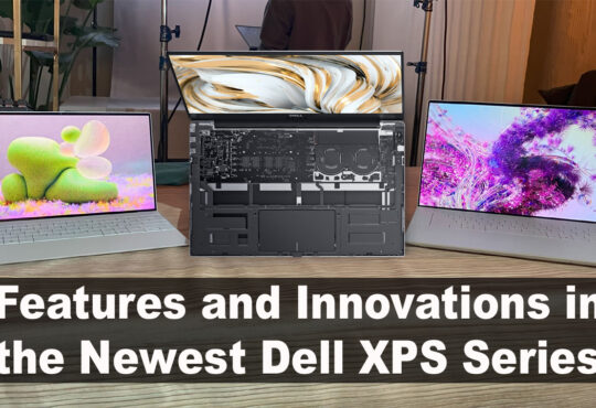 Features and Innovations in the Newest Dell XPS Series