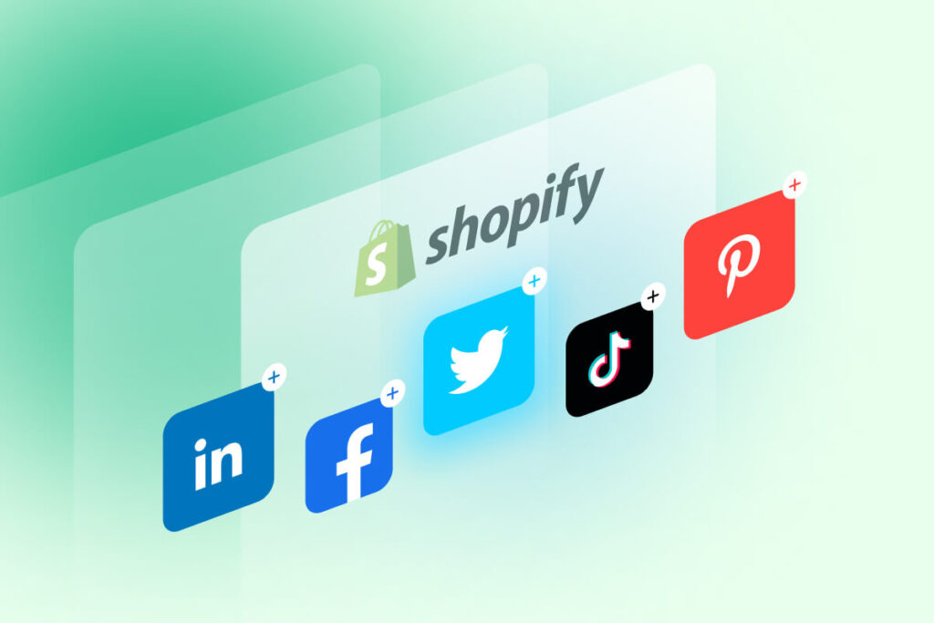 How Shopify Integrates with Social Media Platforms​