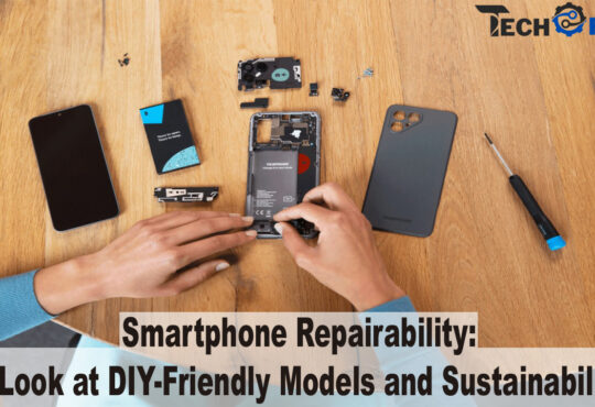 Smartphone Repairability A Look at DIY-Friendly Models and Sustainability