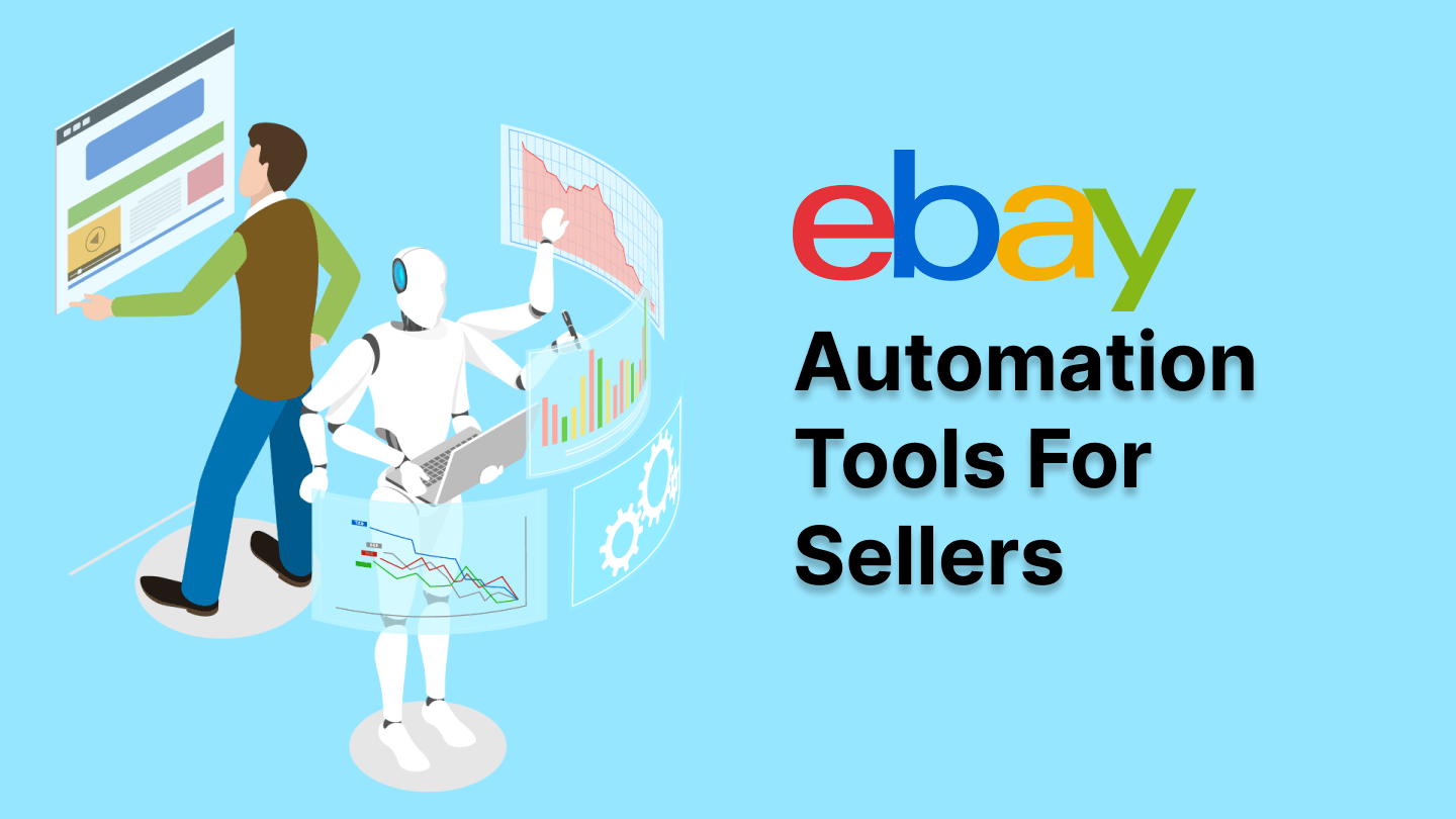 Understanding eBay s Latest Seller Tools​