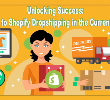 Unlocking Success A Guide to Shopify Dropshipping in the Current Market