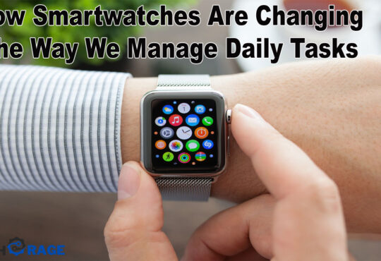 How Smartwatches Are Changing the Way We Manage Daily Tasks