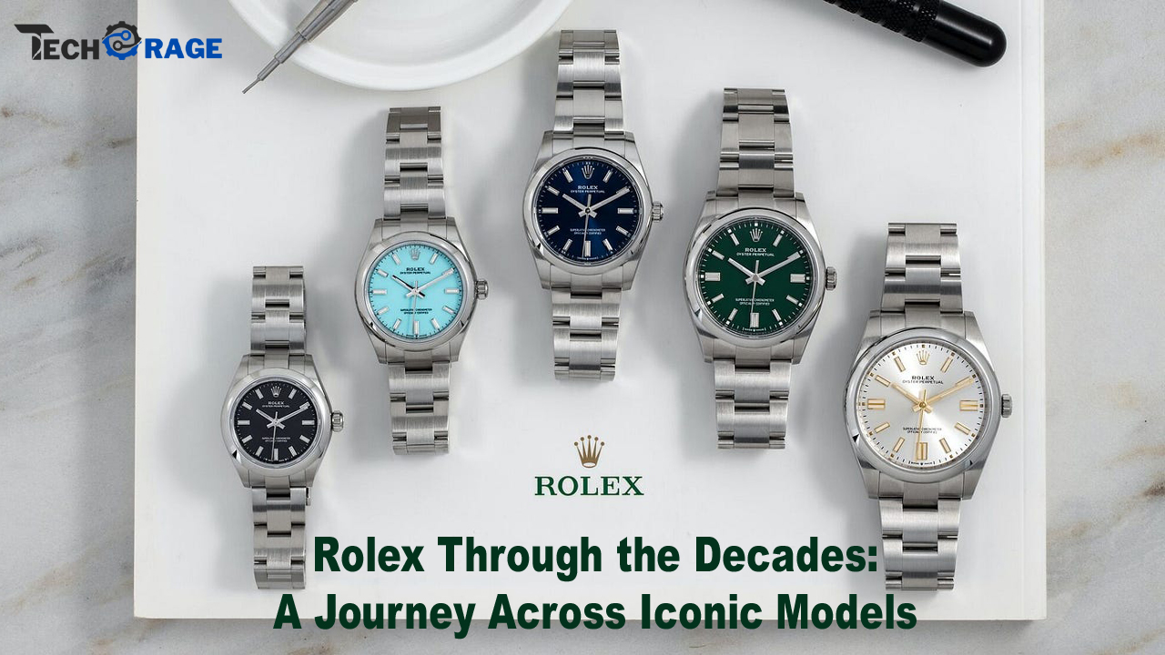 Rolex Through the Decades A Journey Across Iconic Models