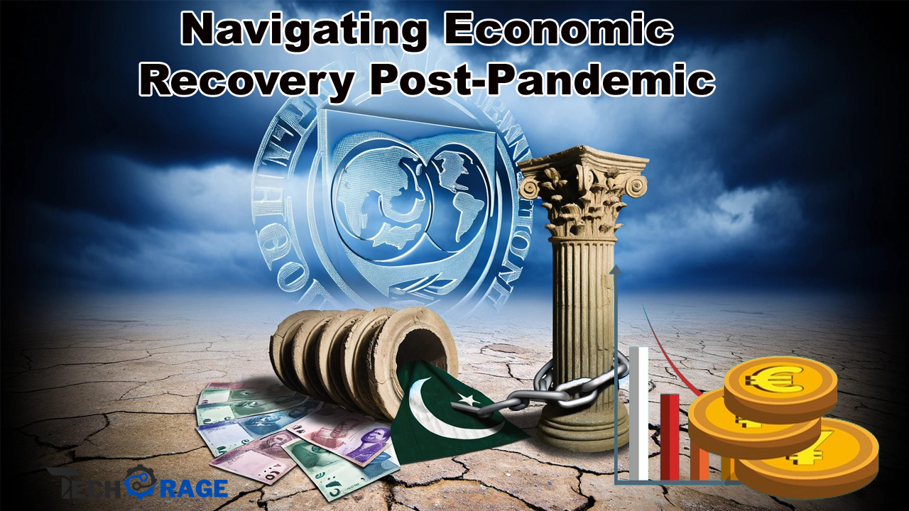 Navigating Economic Recovery Post-Pandemic