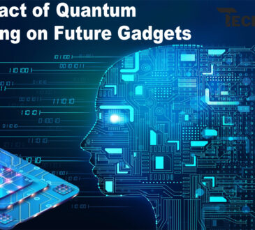 The Impact of Quantum Computing on Future Gadgets