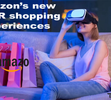 Amazon's new AR/VR shopping experiences