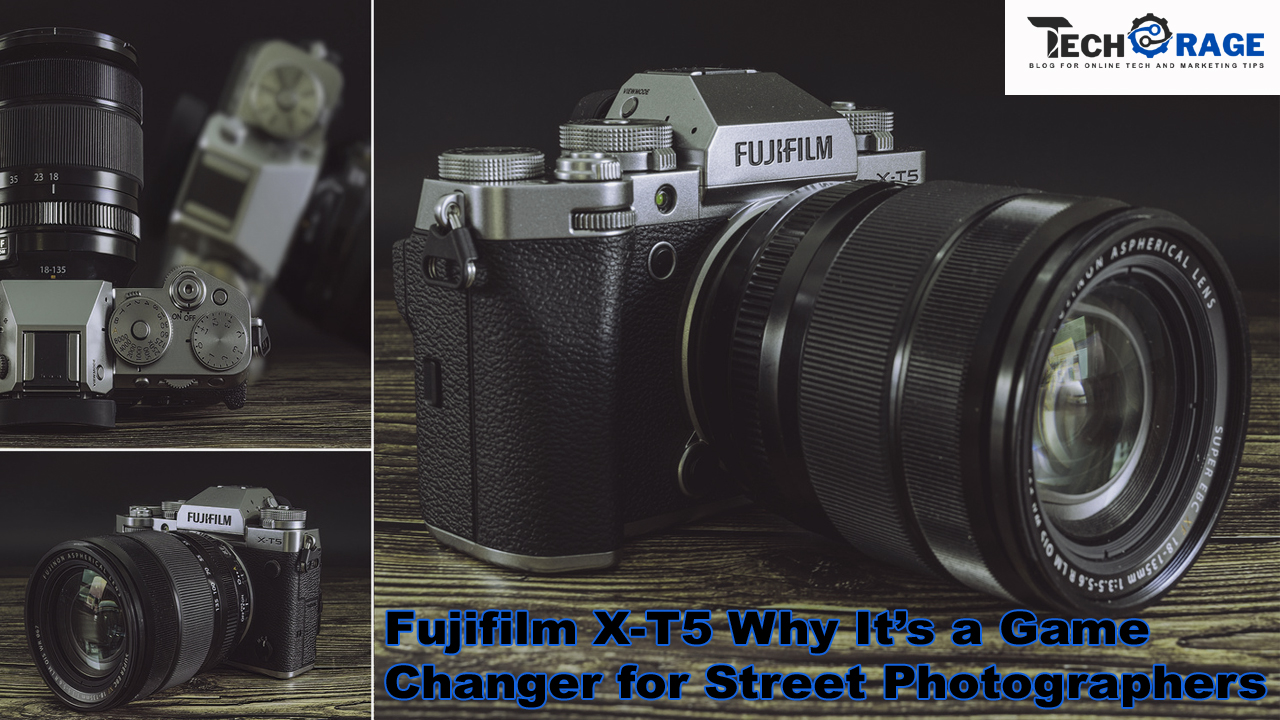 Fujifilm X-T5 Why It’s a Game Changer for Street Photographers