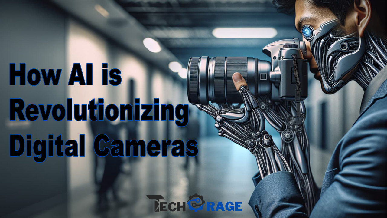 How AI is Revolutionizing Digital Cameras