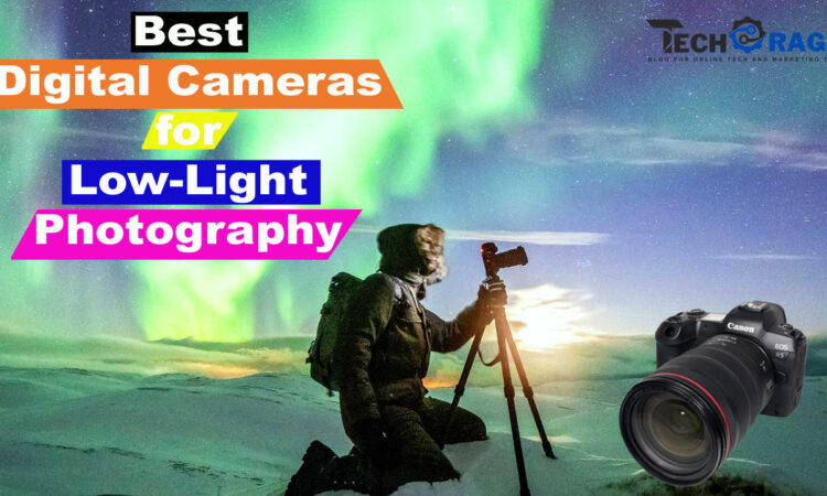 The Best Digital Cameras for Low-Light Photography in 2024