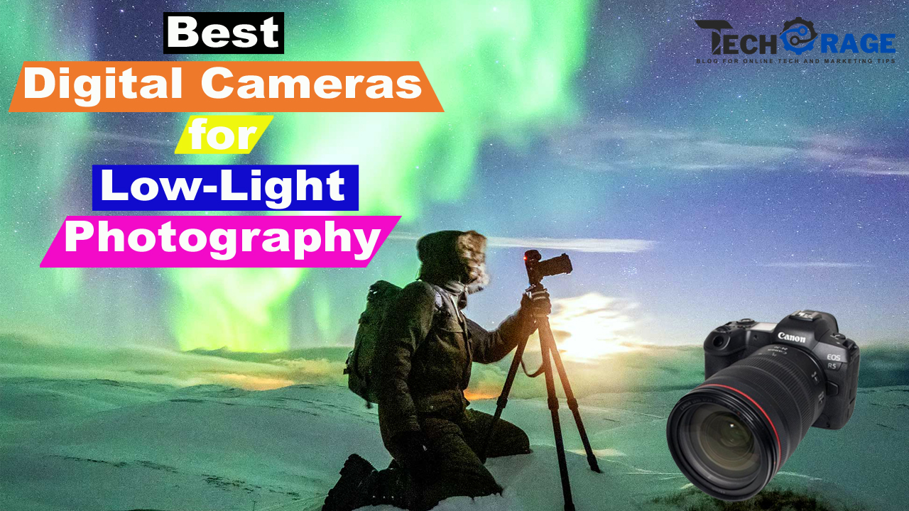 The Best Digital Cameras for Low-Light Photography in 2024