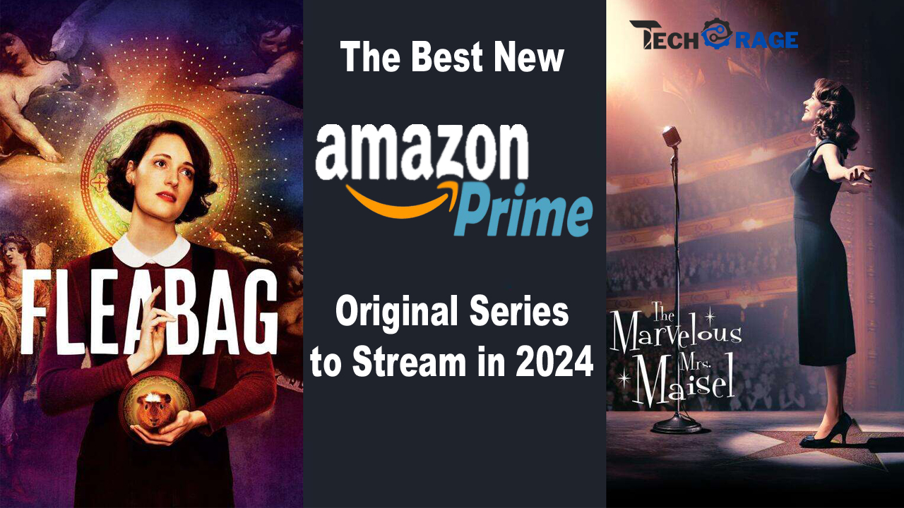 The Best New Amazon Prime Original Series to Stream in 2024