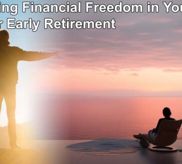 Achieving Financial Freedom in Your 30s Tips for Early Retirement