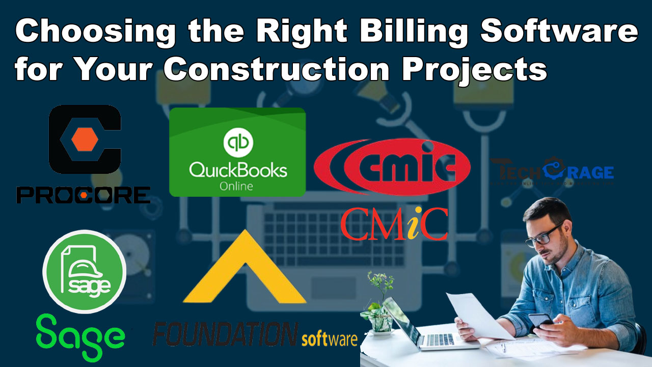 Choosing the Right Billing Software for Your Construction Projects