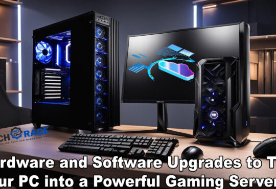 Hardware and Software Upgrades to Turn Your PC into a Powerful Gaming Server