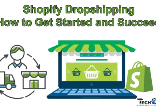 Shopify Dropshipping: How to Get Started and Succeed