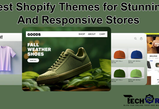 The Best Shopify Themes for Stunning and Responsive Stores