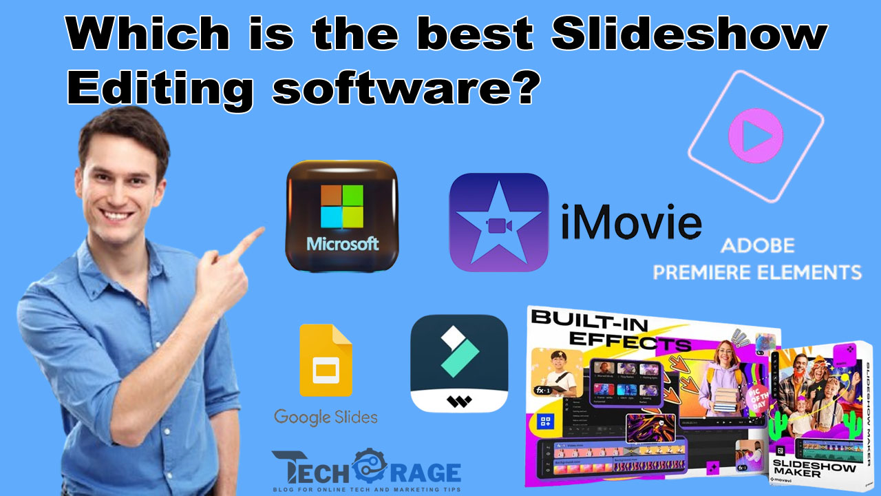 Which is the best Slideshow editing software