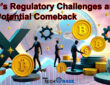 XRP’s Regulatory Challenges and Its Potential Comeback