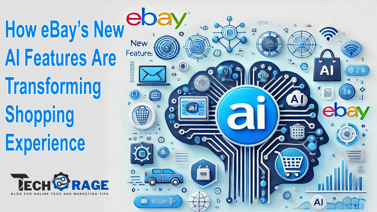 How eBay’s New AI Features Are Transforming the Shopping Experience