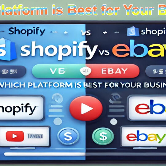 Shopify vs eBay Which Platform is Best for Your Business