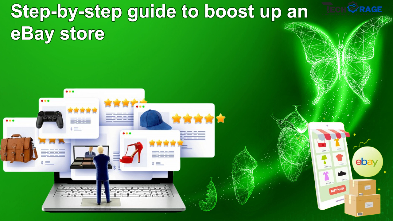 Step-by-step guide to boost up an eBay store