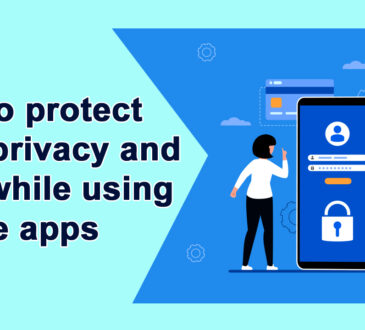 How to protect your privacy and data while using mobile apps